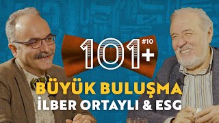 Büyük Buluşma İlber Ortaylı Emrah Safa Gürkan Tarih 101