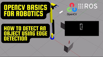 OpenCV Basics for Robotics with ROS - How to detect an object and draw a line at the edge