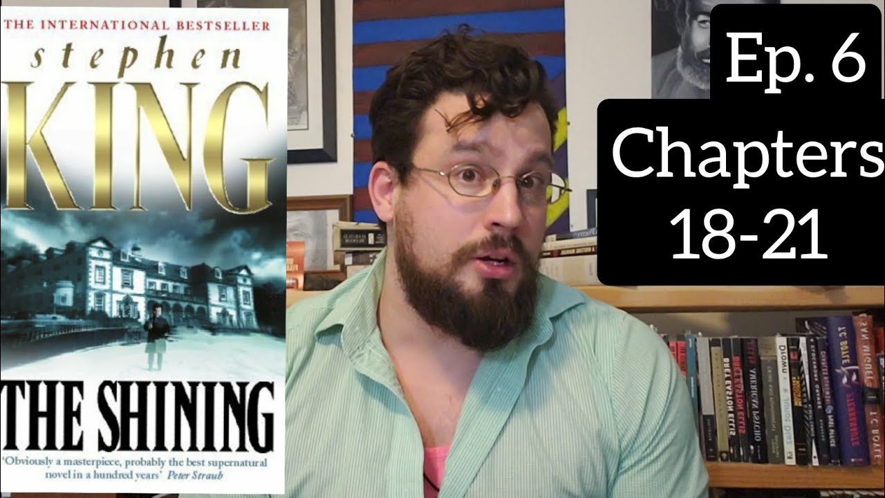 Let's Read The Shining by Stephen King Episode 6 Chapters