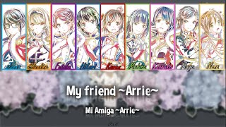 Video thumbnail of "My Friend ~Arrie~ | Color Coded | Sub ROM/Eng/Esp | Revue Starlight"