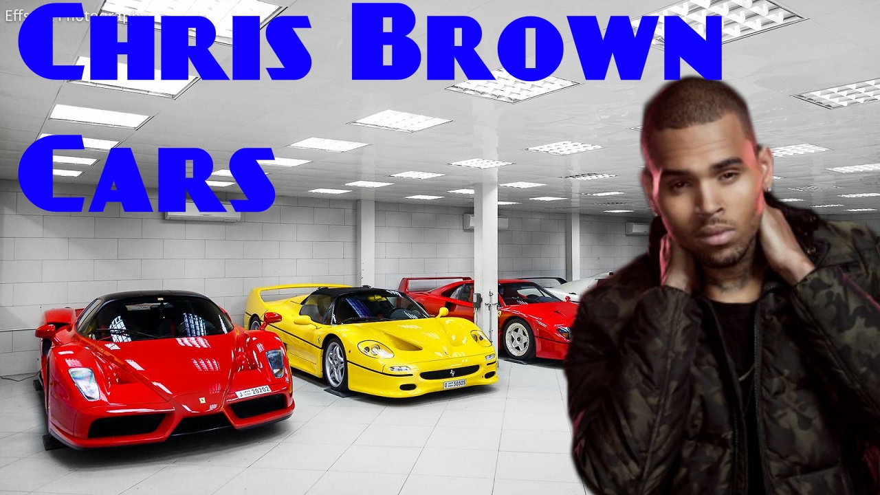 Chris Brown Car Collection 2017 Chris Brown Net Worth 2017 YouTube