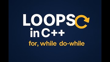 🔁 Loops in C++ Explained Simply | for, while, do-while with Examples