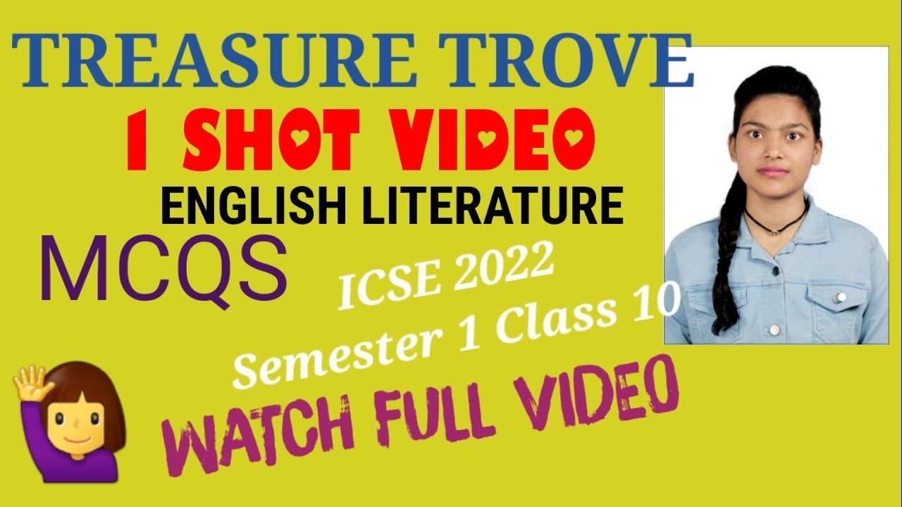 MCQ On Treasure Trove In 1 Shot English Literature ICSE Class 10