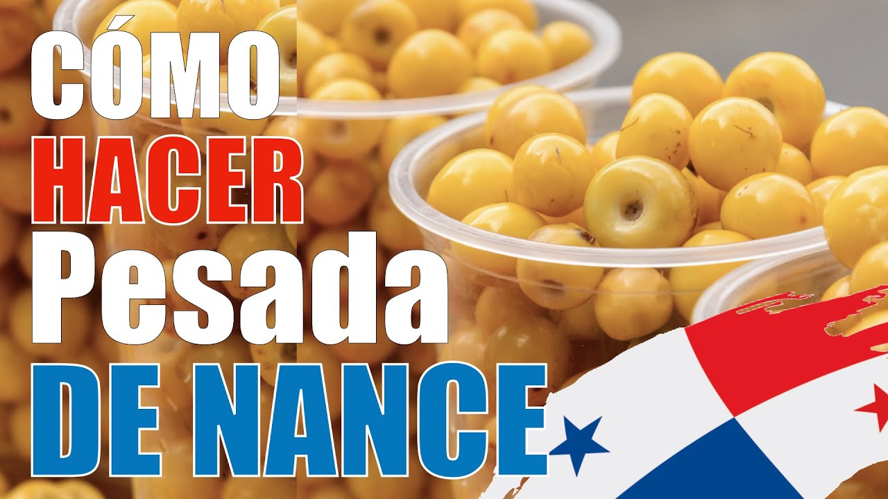 Cómo hacer pesada de nance Panameña | Zu cocina