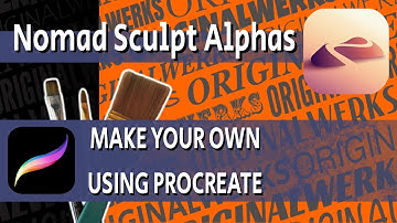Nomad Sculpt Alphas Tutorial