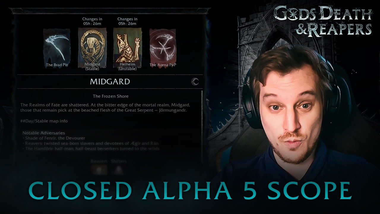 Gods, Death & Reapers - Closed Alpha 5 Scope