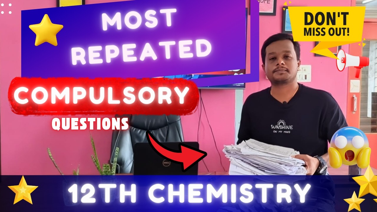Public Exam 2026 | 12th Chemistry Most Important Compulsory Questions & Numericals