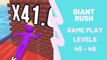 Giant Rush  Update Gameplay (iOS , Android)  Walkthrough Levels 45-49 #Part 2