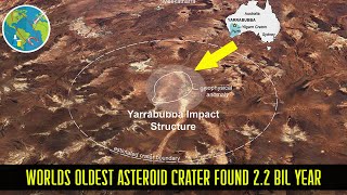 Worlds Oldest Asteroid Impact Crater Found in