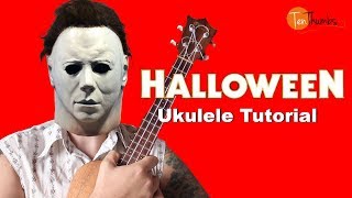 Video thumbnail of "Halloween - Horror Movie Ukulele Tutorial with tabs"