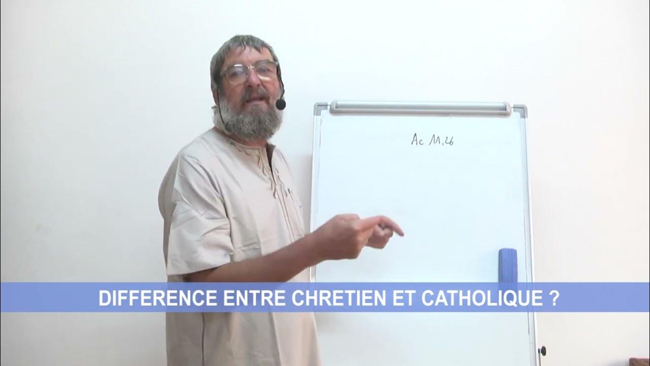 Différence entre Chrétien et Catholique 1 YouTube