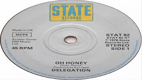 Delegation - Oh Honey