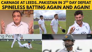 CARNAGE AT LEEDS...PAKISTAN DEFEATED IN 3 DAYS..SPINELESS BATTING AGAIN