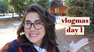 Surprise, I'm doing Vlogmas. [day 1]