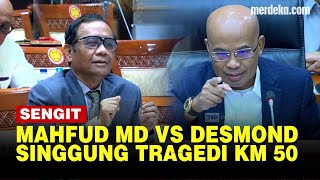 [Full] Debat Sengit Mahfud MD VS Desmond saat Rapat Kasus Brigadir J di DPR