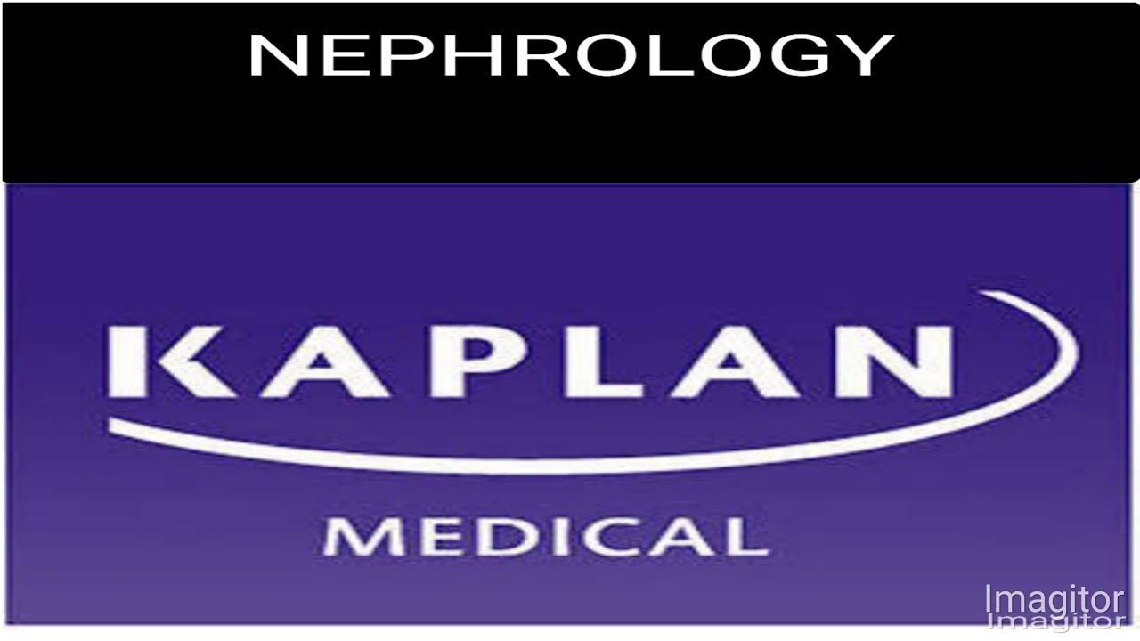 Acute kidney injury Kaplan lecture series Nephrology section for