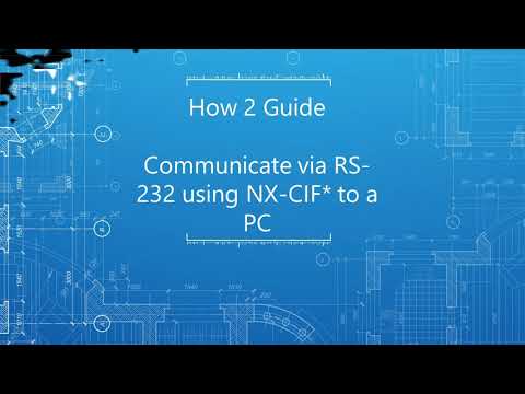 How to communicate via RS-232 using an NX-CIF* to a PC