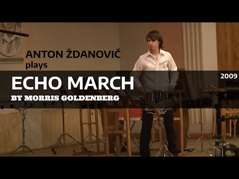 Morris Goldenberg - March - Echo (Anton Zhdanovich...