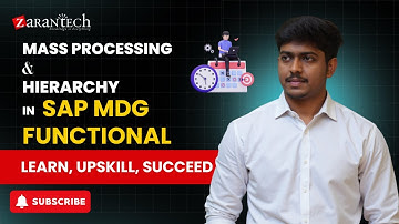 Mass Processing and Hierarchy in SAP MDG Functional | ZaranTech