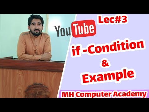 if condition in c++ with example || in Urdu and Hindi || MH Computer Academy || Muhammad Hashmi