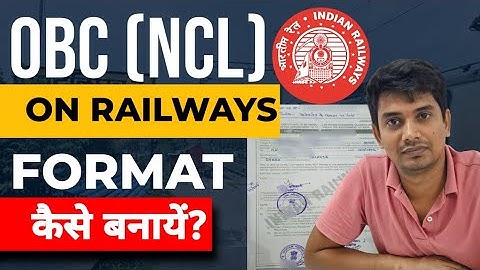 OBC NCL Certificate बनाने की पूरी गाइड! 😍 | Railways Format में कैसे बनाएँ? 2025 Latest Rules