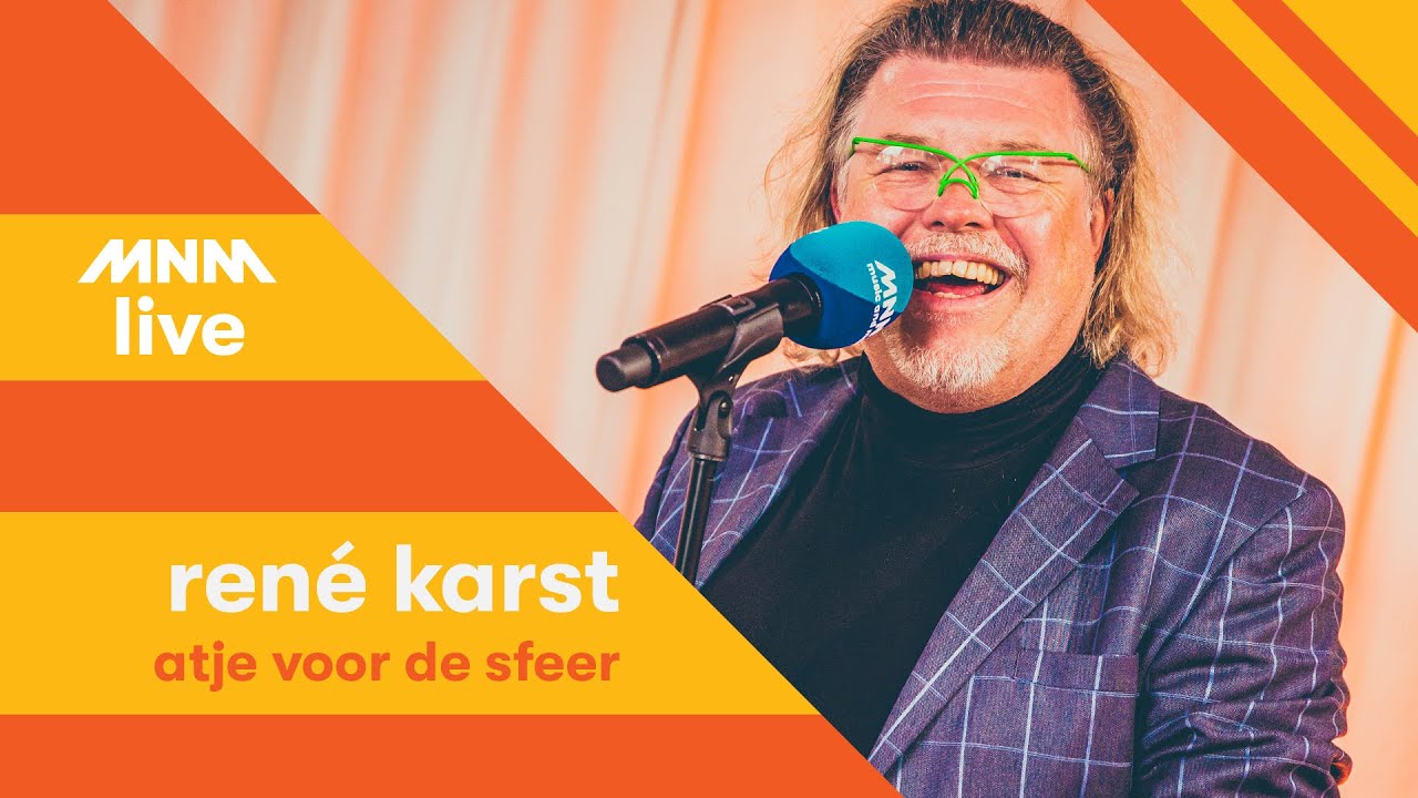 MNM LIVE: René Karst - Atje voor de sfeer - YouTube