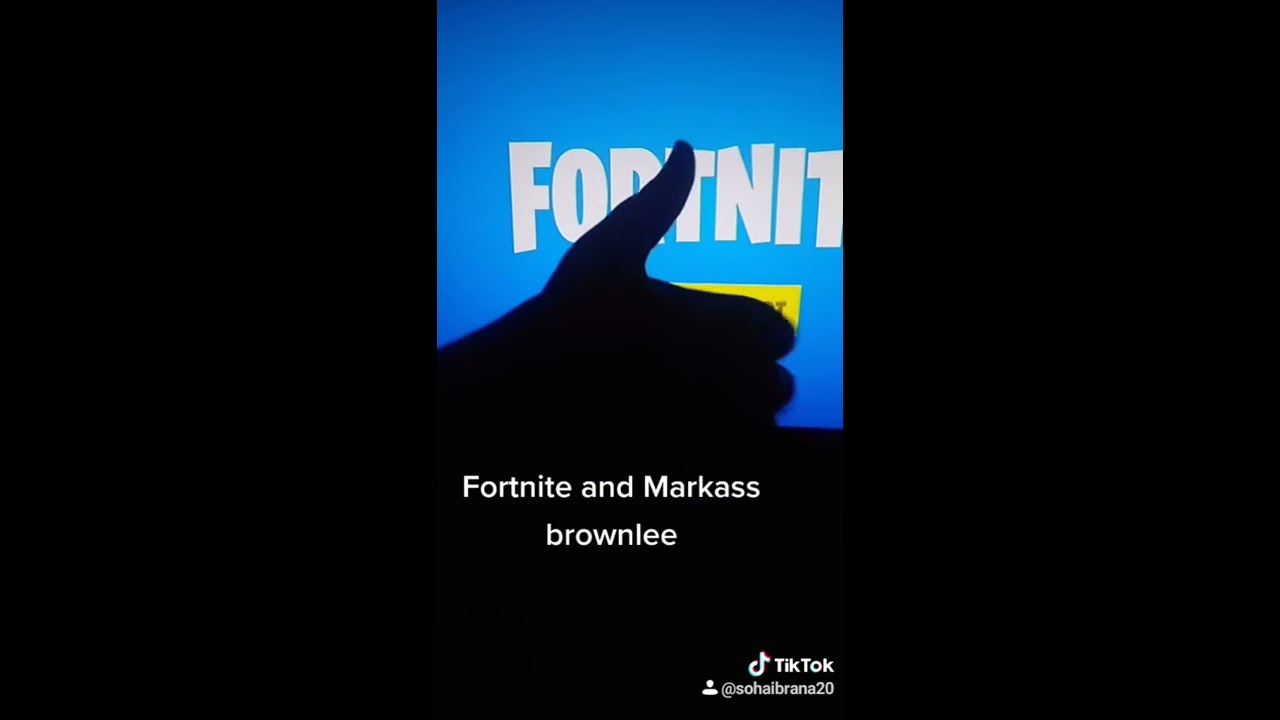 Fortnite And Markass Brownlee