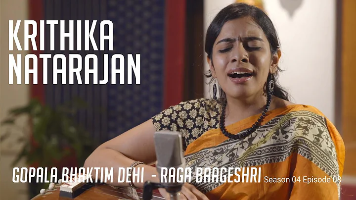Krithika Natarajan | Gopala bhaktim dehi | MadRasana Unplugged Season 04 Episode 08