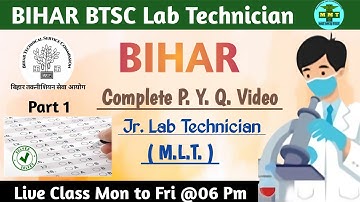 Bihar BTSC Lab Technician Previous Year Question Paper Solution Part 1 | Bihar Lab Technician P.Y.Q.