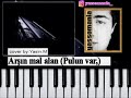 Arşın Mal alan Pulun var cover instrumental karaoke notlari piano tutorial