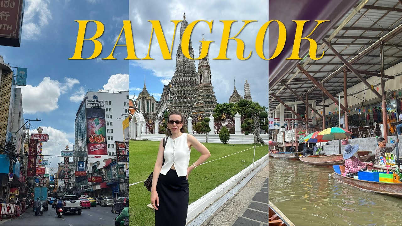 Bangkok Gezi Rehberi | 3 Günlük Şehir Turu 🇹🇭