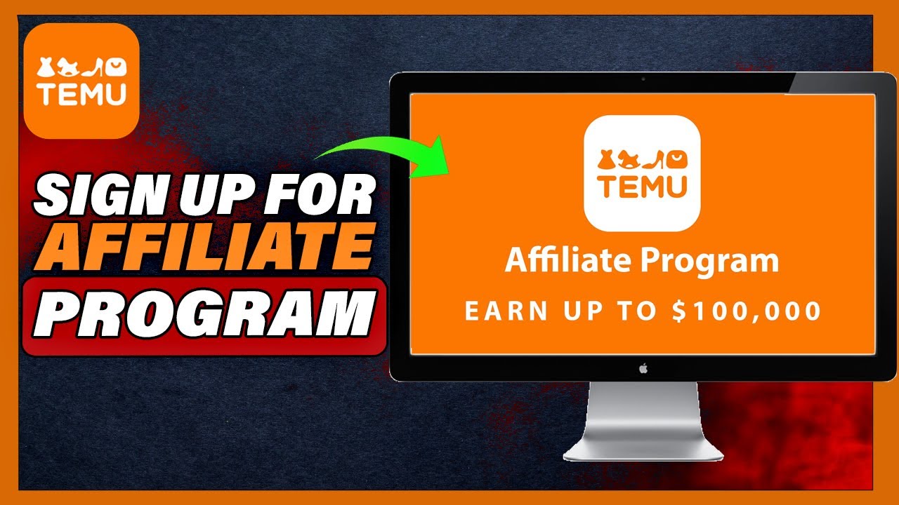 Các bước đăng ký vào temu affiliate