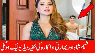 Naseem Shah and Urvashi Rautela Video Got Leaked