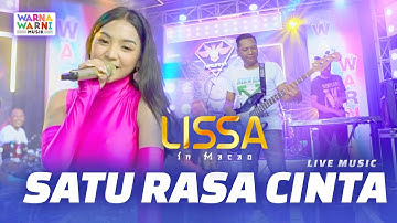 SATU RASA CINTA - LISSA IN MACAO ft. OM NIRWANA | VERSI KOPLO