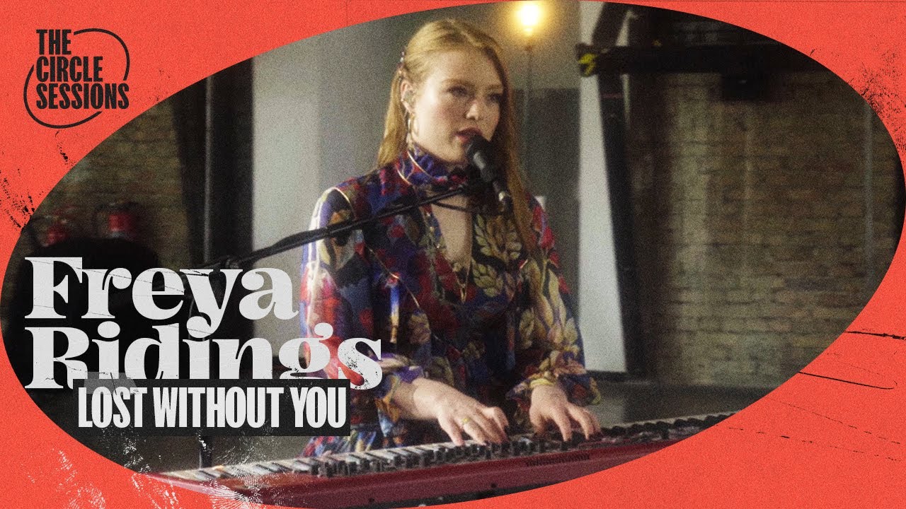 Lost Without You Freya Ridings Lyrics Deutsch