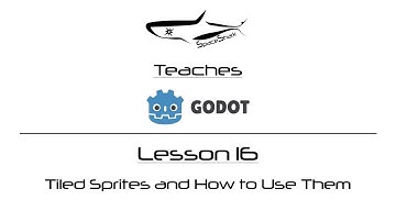 Godot 3.1 GDScript - Lesson 16 - Tiled Sprites and How To Use Them