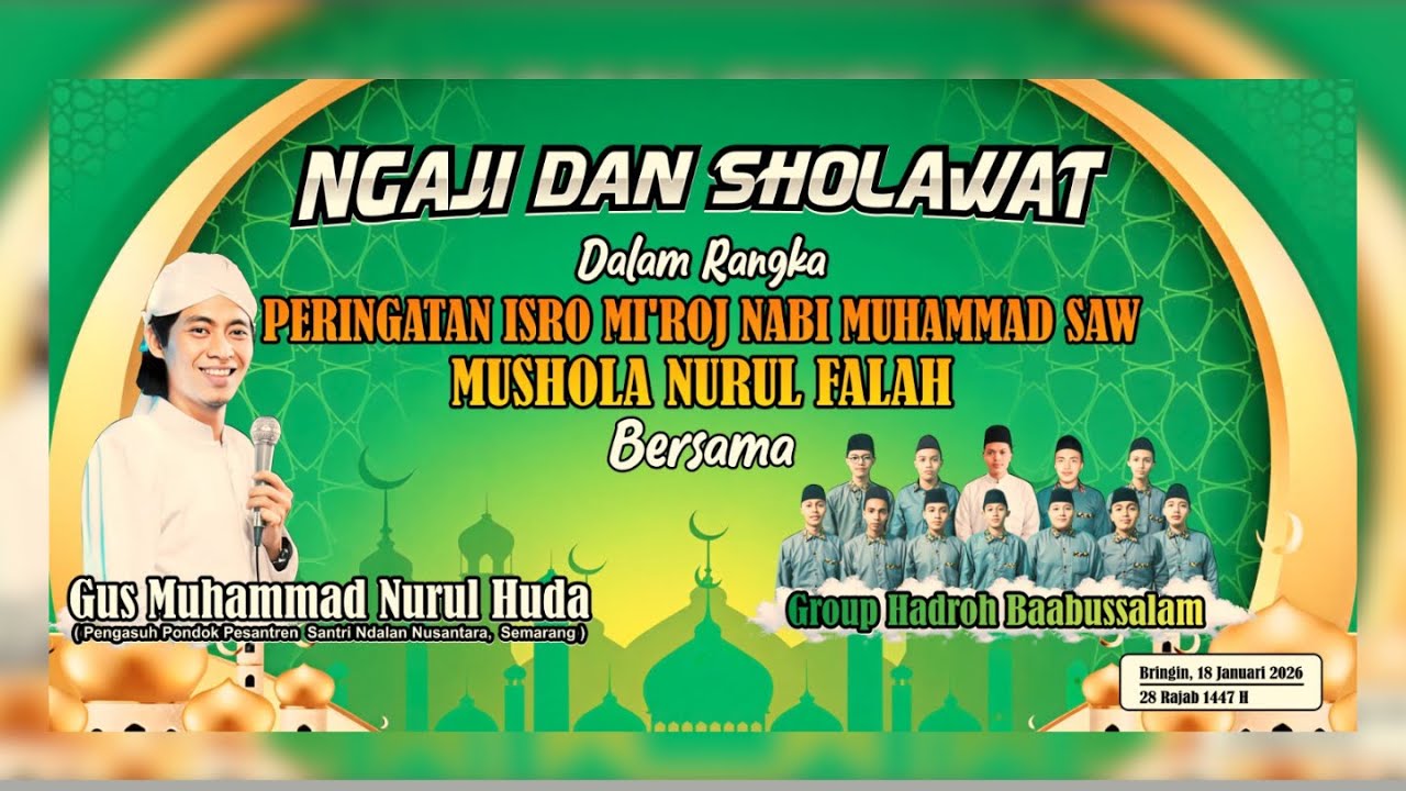 ⭕ NGAJI DAN SHOLAWAT DALAM RANGKA ISRO' MI'ROJ NABI MUHAMMAD SAW - MUSHOLLA NURUL FALAH