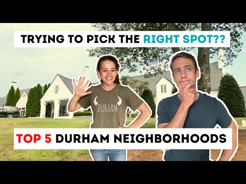 Top 5 BEST Neighborhoods in Durham North Carolina!!