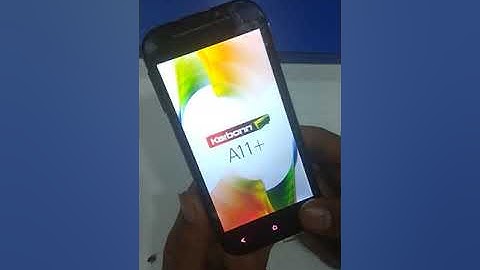 Karbonn A11+ hard reset