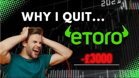 Why I Quit Etoro... Best UK Trading App? 4 Reasons Explained