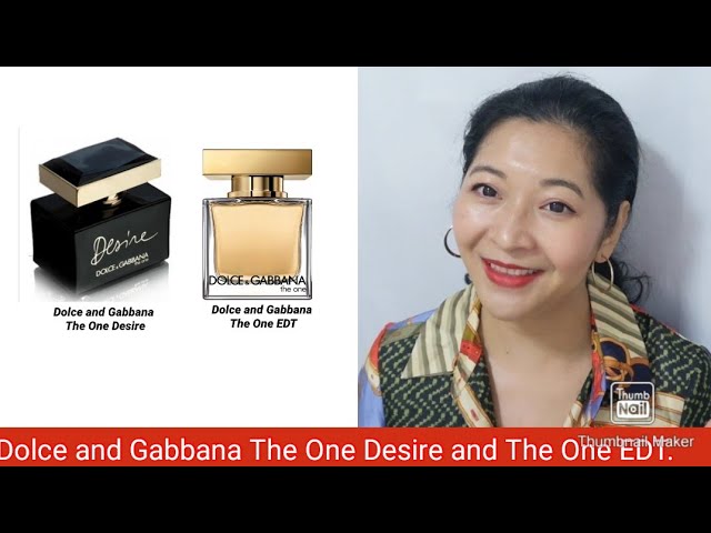 Dolce and Gabbana The One Desire and The One EDT Review - YouTube