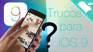 iOS 9: Funciones Ocultas y Escondidas