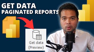POWER QUERY GET DATA IN REPORT BUILDER! Paginated Reports Experience, Limitations and Considerations