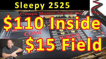 $110 Inside w/ $15 Field: Sleepy 2525
