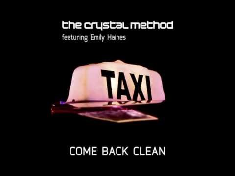 The Crystal Method - Come Back Clean (Daniel Wanro...