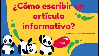 Lenguaje 6° - ¿Cómo escribir un artículo informativo?