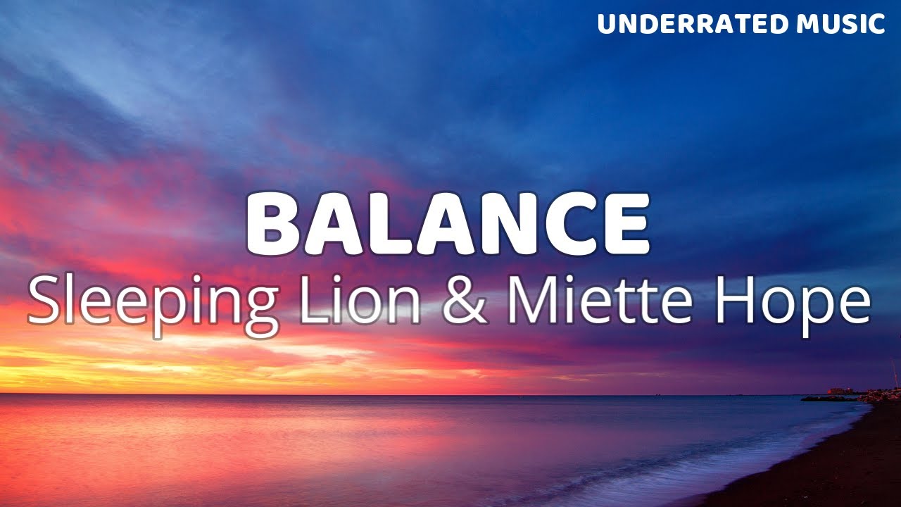 Watch Sleeping Lion & Miette Hope - Balance (Lyrics) on YouTube Watch Sleeping Lion & Miette Hope - Balance (Lyrics) on YouTube