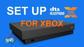 Set Up DTS Headphone X on the Xbox One