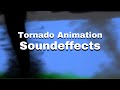 Tornado Animation SoundEffects
