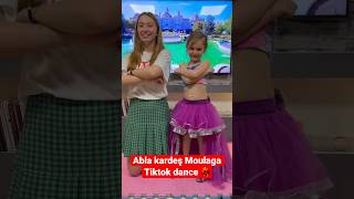 Abla kardeş Moulaga Tiktok dance#shorts #tiktok #tiktokmushup #ablakardeş